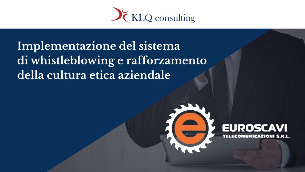 case-study-implementazione-del-sistema-di-whistleblowing-e-rafforzamento-della-cultura-etica-aziendale